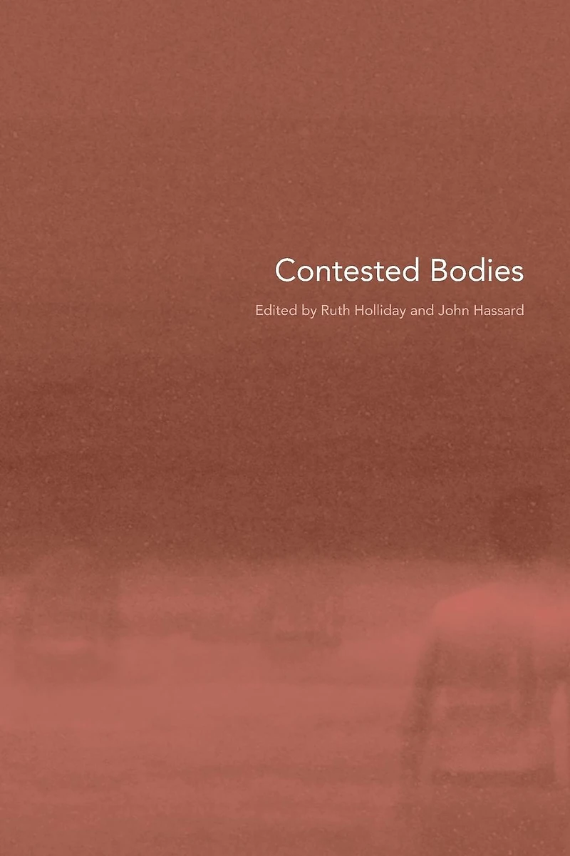 Contested Bodies