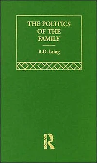 the Politics of Family and Other Essays