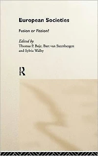 European Societies: Fusion or Fission?