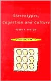 Stereotypes, Cognition and Culture