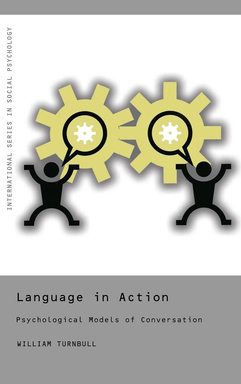 Language Action: Psychological Models of Conversation