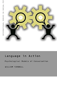Language Action: Psychological Models of Conversation