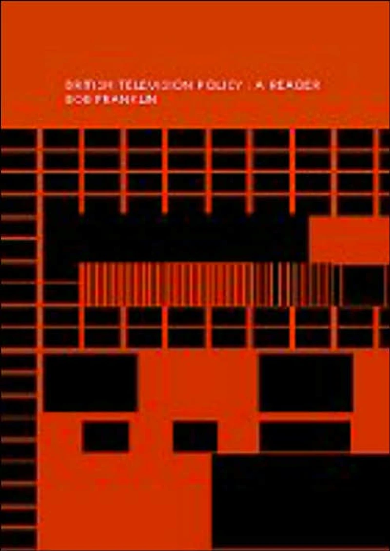 British Television Policy: A Reader