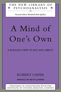 A Mind of One's Own: Psychoanalytic View Self and Object