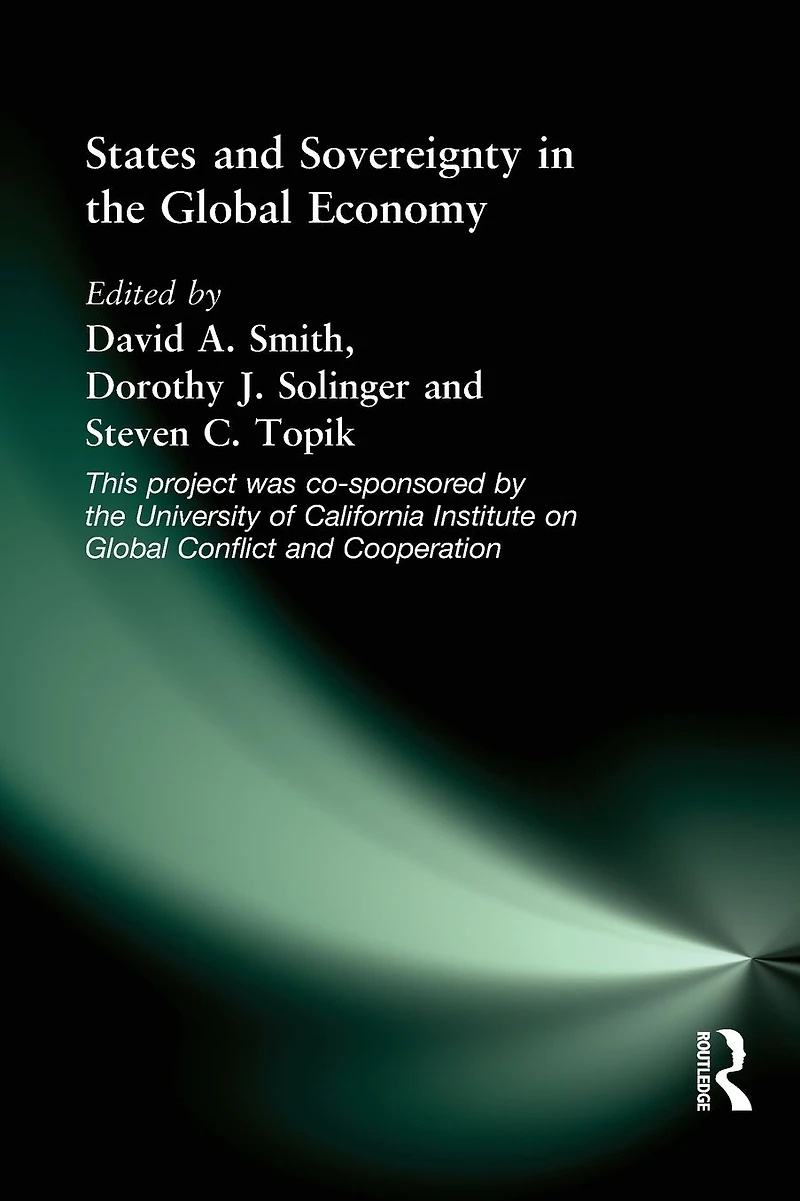 States and Sovereignty the Global Economy