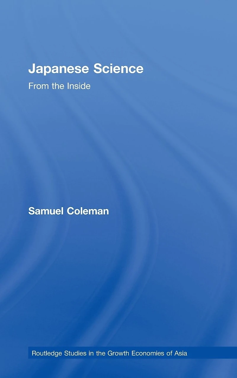 Japanese Science: From the Inside