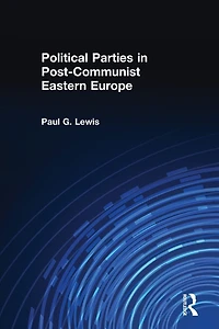 Political Parties Post-Communist Eastern Europe