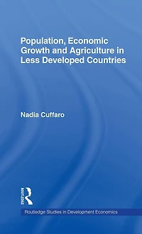 Population, Economic Growth and Agriculture Less Developed Countries