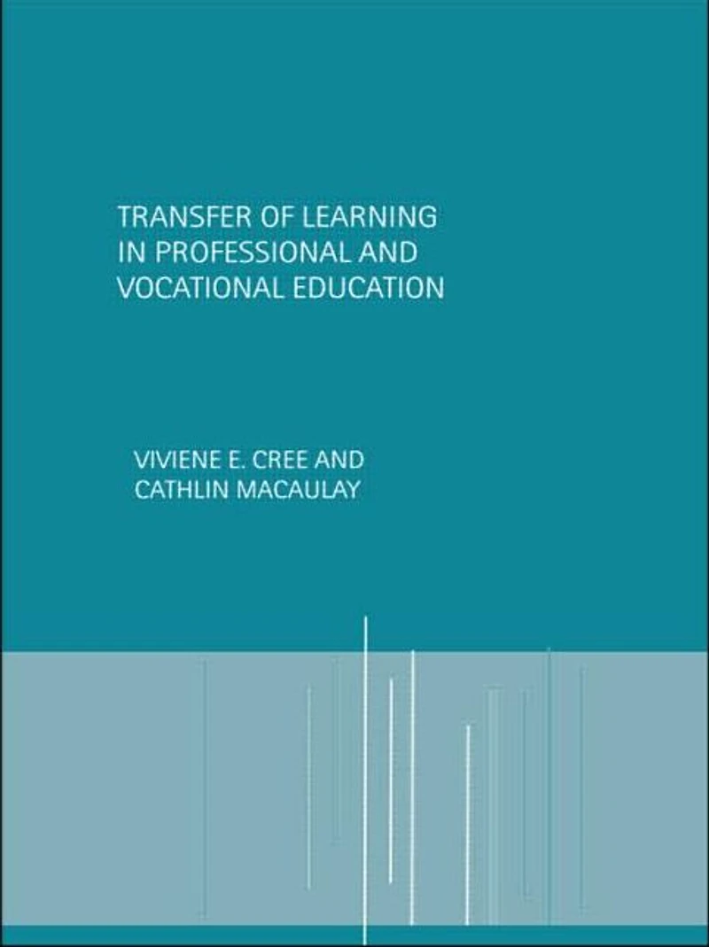 Transfer of Learning Professional and Vocational Education: Handbook for Social Work Trainers