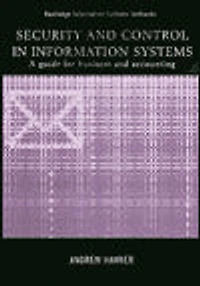 Security and Control Information Systems: A Guide for Business Accounting