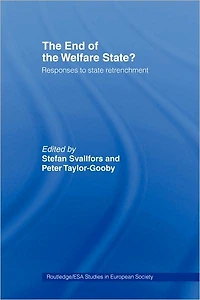 the End of Welfare State?: Responses to State Retrenchment