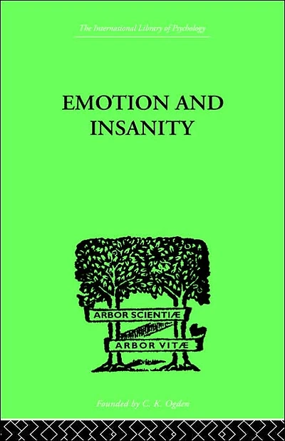 Emotion and Insanity