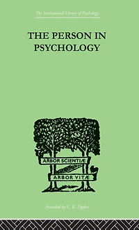 The Person Psychology: REALITY OR ABSTRACTION