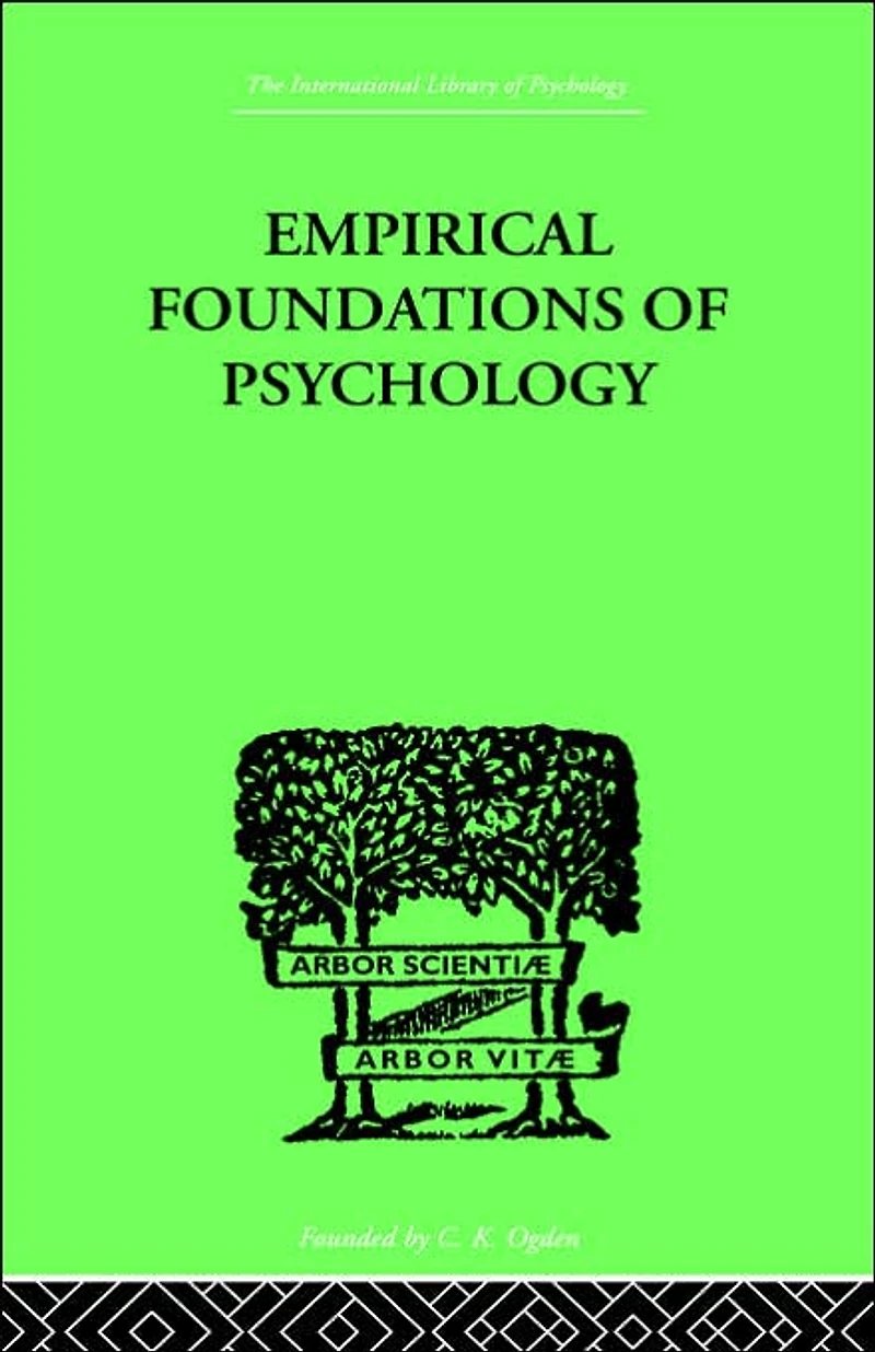 Empirical Foundations Of Psychology