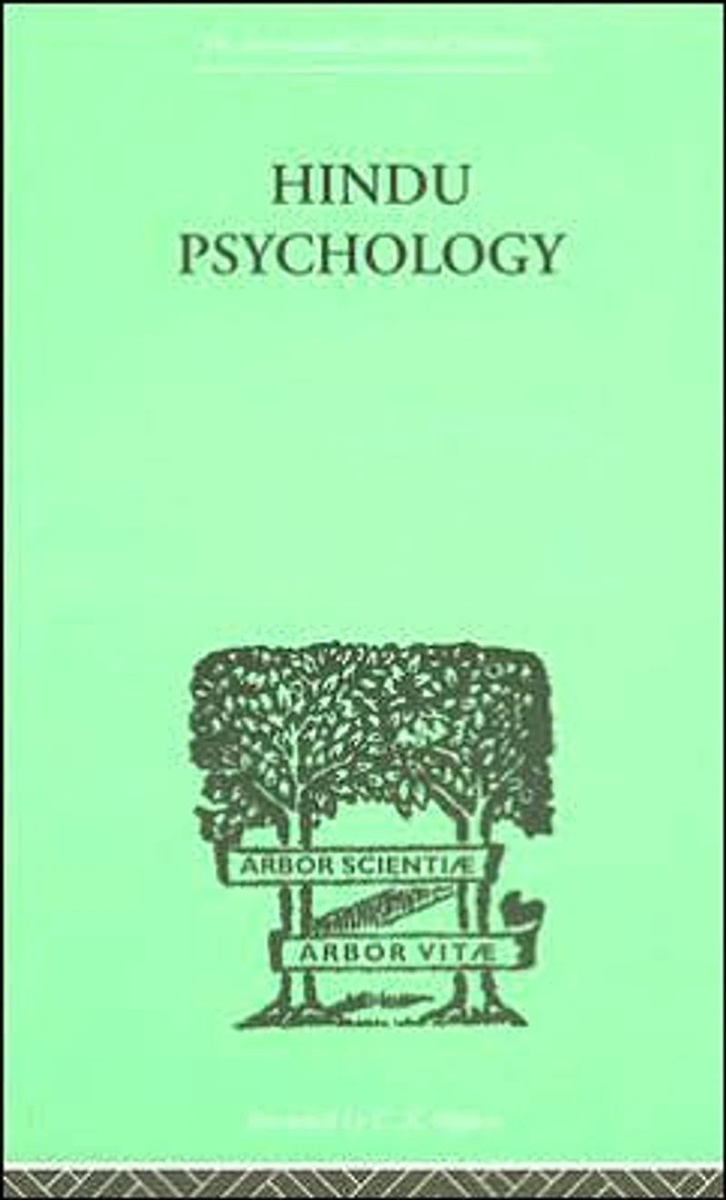 Hindu Psychology: Its Meaning for the West