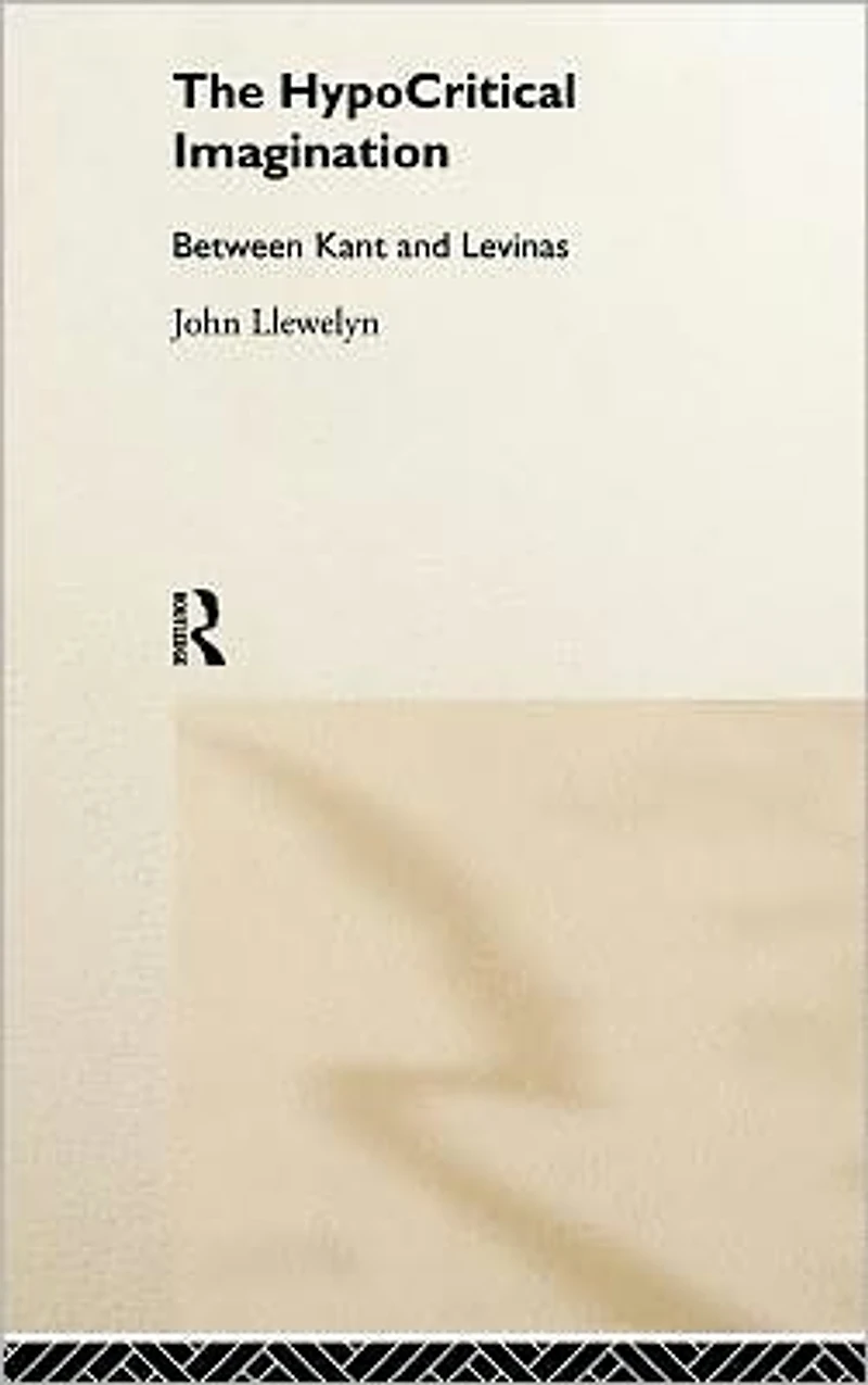 The Hypocritical Imagination: Between Kant and Levinas