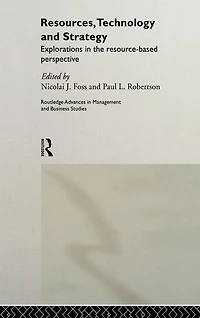 Resources, Technology and Strategy