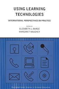 Using Learning Technologies: International Perspectives on Practice