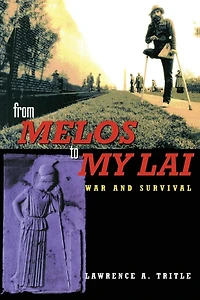 From Melos to My Lai: A Study Violence, Culture and Social Survival