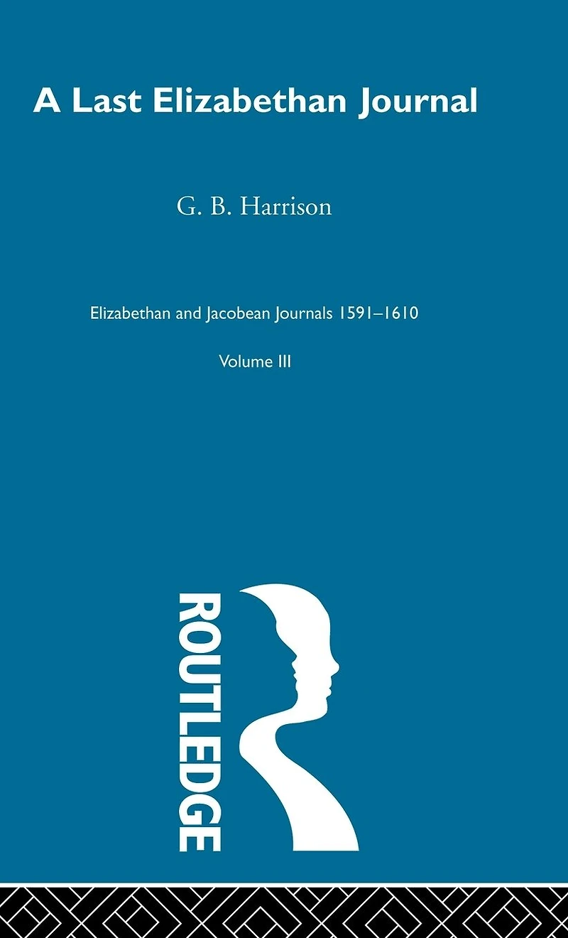 A Last Elizabethan Journal V3