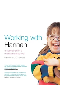 Working With Hannah: a Special Girl Mainstream School