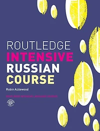 Routledge Intensive Russian Course