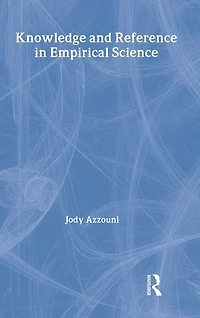Knowledge and Reference Empirical Science