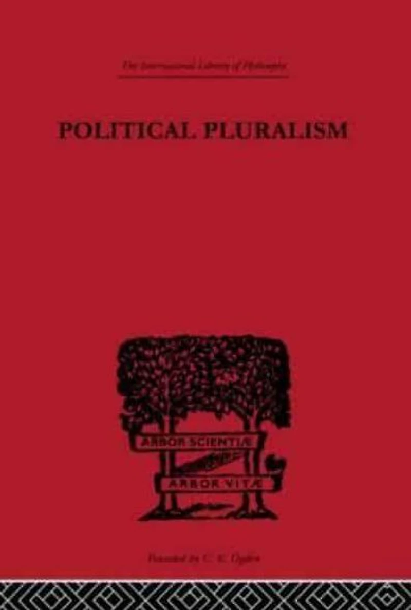 Political Pluralism: A Study Contemporary Theory