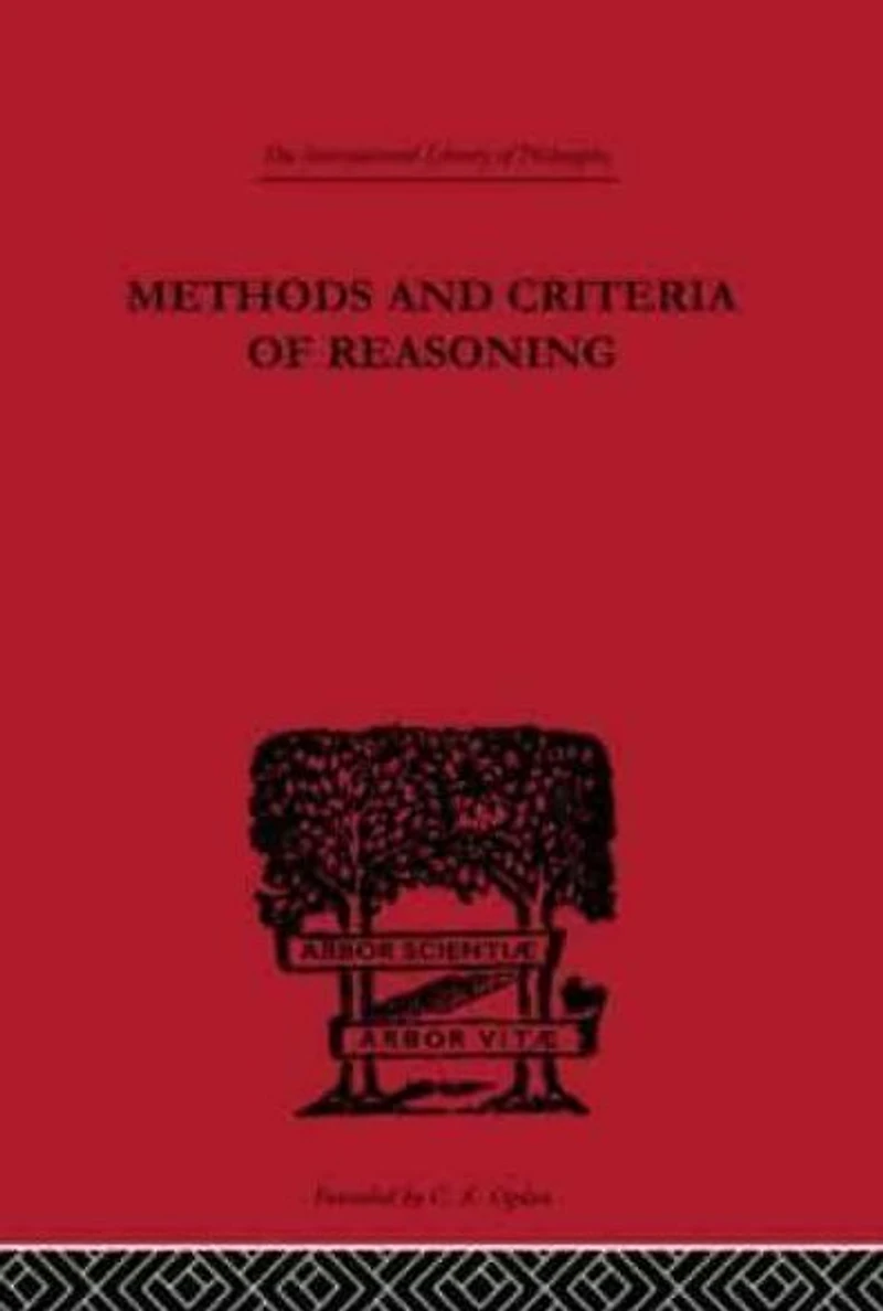 Methods and Criteria of Reasoning: An Inquiry into the Structure Controversy
