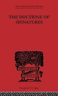 The Doctrine of Signatures: A Defence Theory Medicine