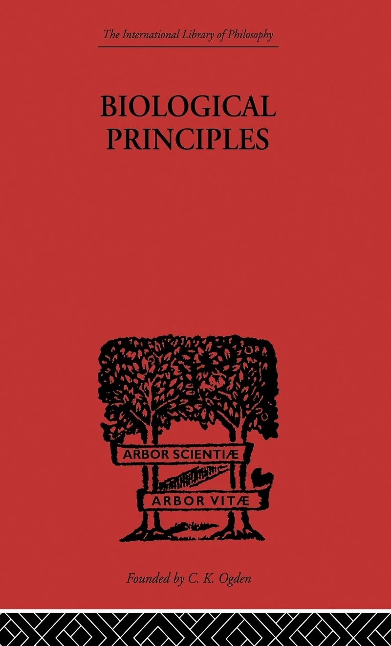 Biological Principles: A Critical Study