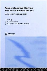 Understanding Human Resource Development: A Research-based Approach