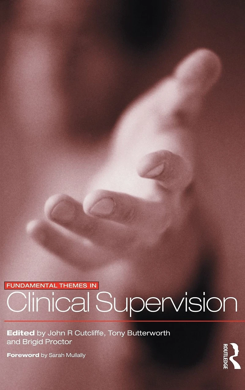 Fundamental Themes Clinical Supervision