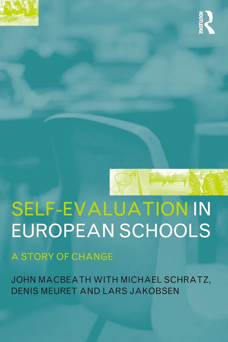 Self-Evaluation European Schools: A Story of Change