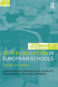 Self-Evaluation European Schools: A Story of Change