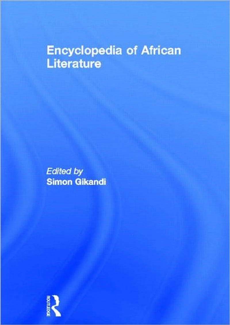 Encyclopedia of African Literature