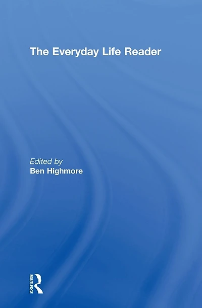 The Everyday Life Reader