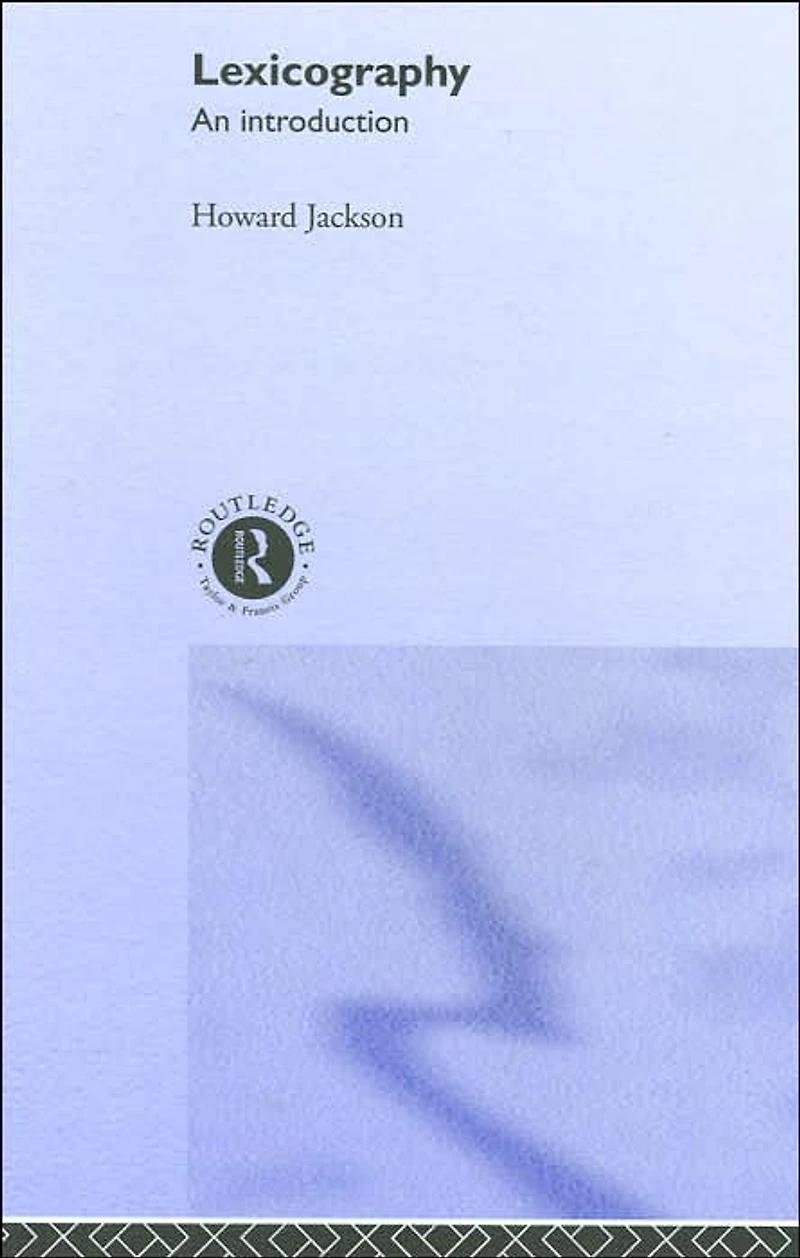 Lexicography: An Introduction