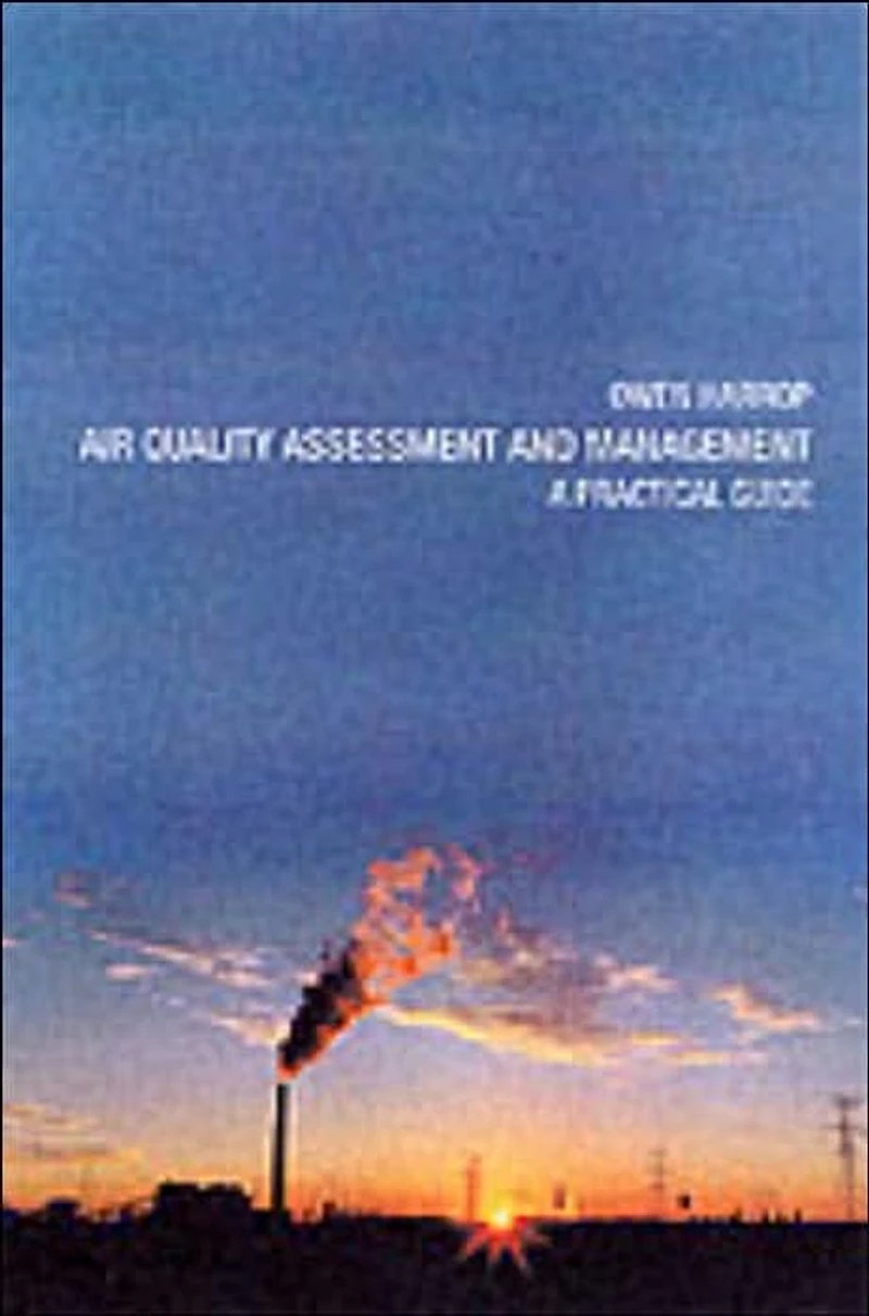 Air Quality Assessment and Management: A Practical Guide