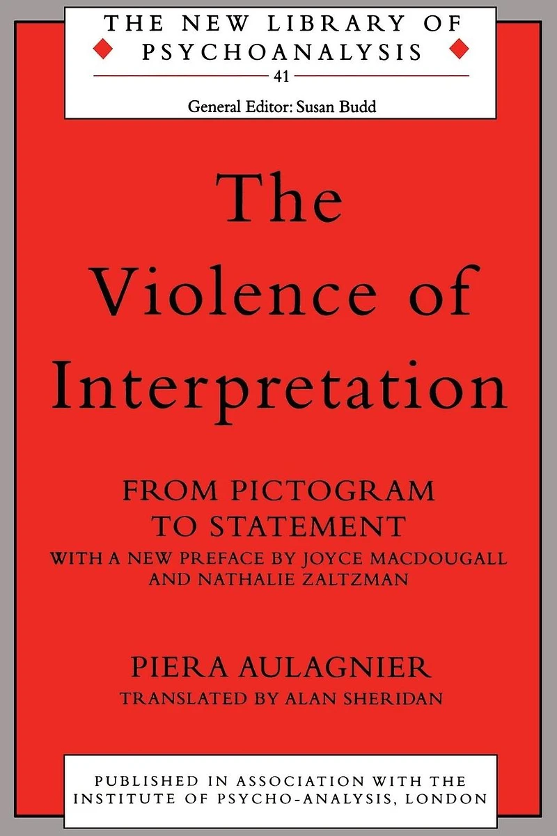 The Violence of Interpretation: From Pictogram to Statement