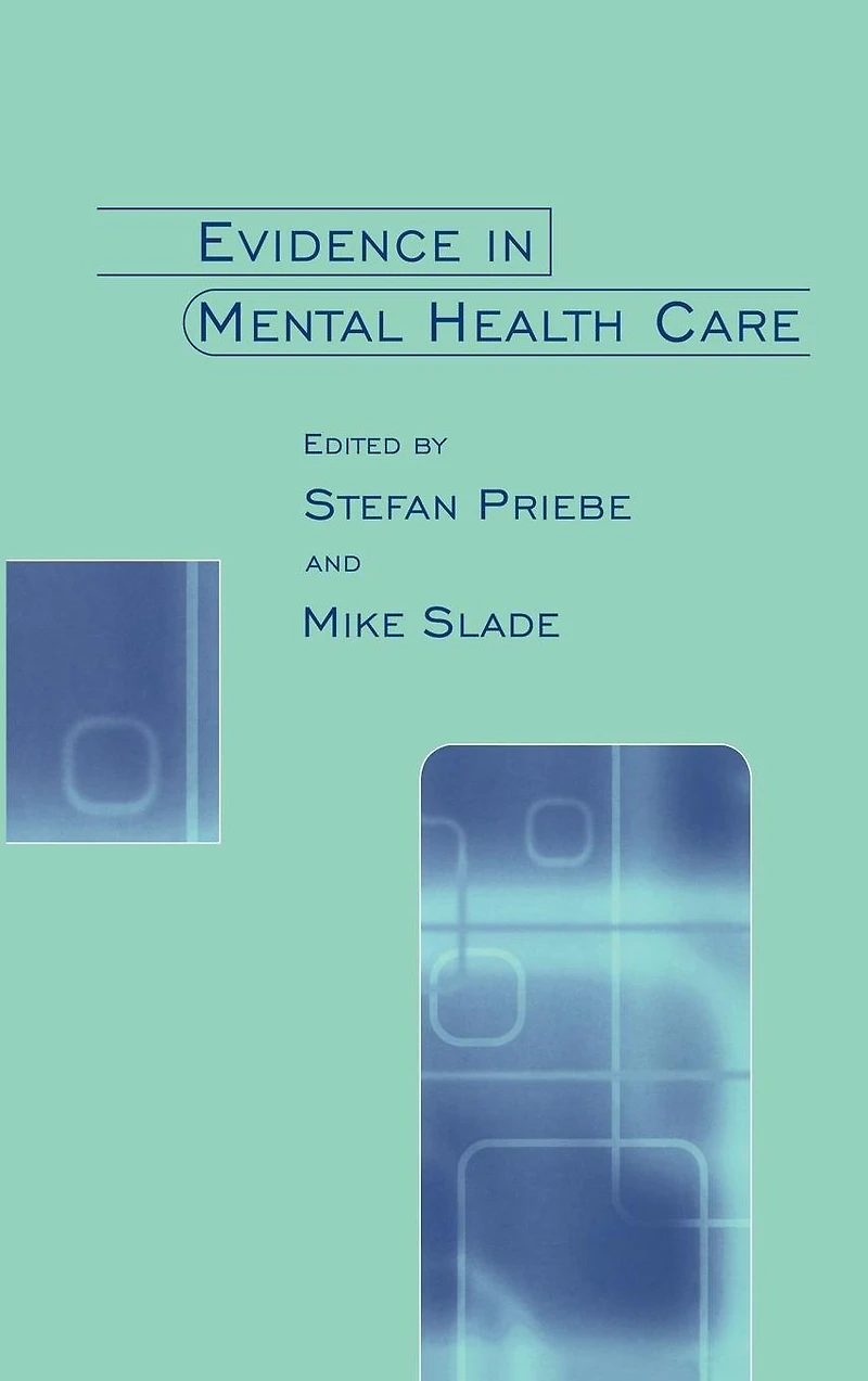 Evidence Mental Health Care