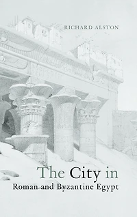The City Roman and Byzantine Egypt