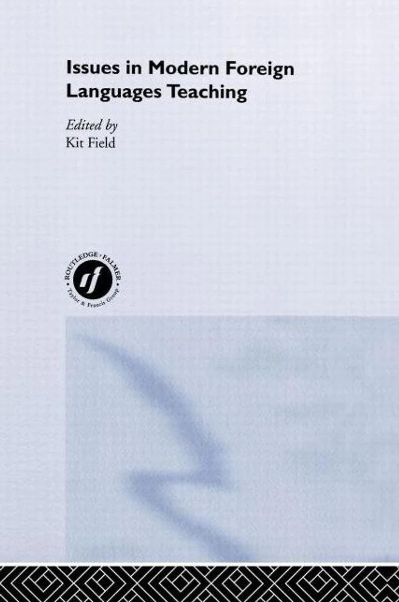 Issues Modern Foreign Languages Teaching