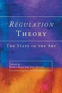 Regulation Theory: the State of Art