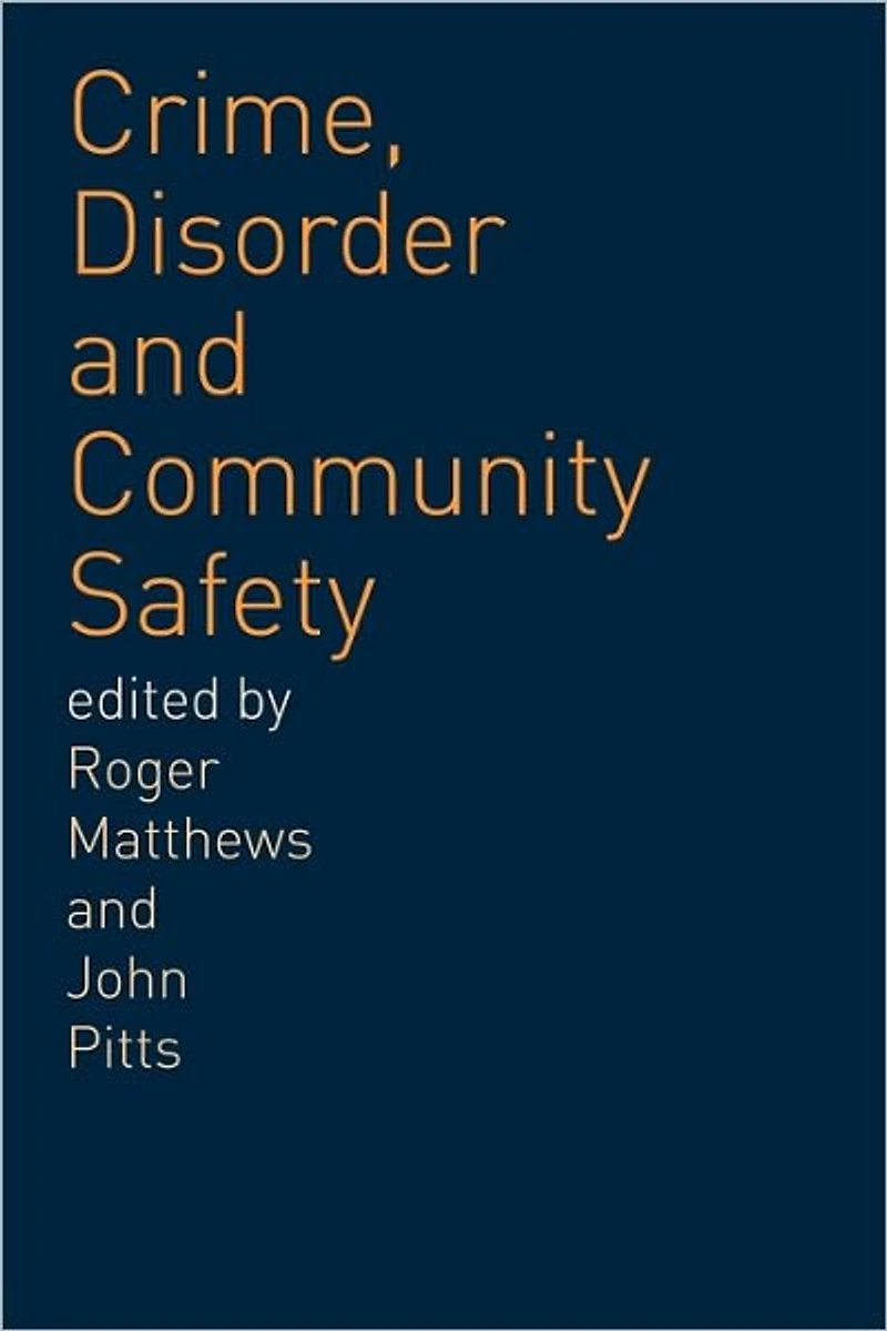 Crime, Disorder and Community Safety