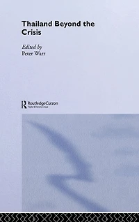 Thailand Beyond the Crisis