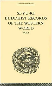 Si-Yu-Ki Buddhist Records of the Western World: Translated from Chinese Hiuen Tsiang (A.D. 629) Vol I