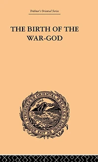 the Birth of War-God: A Poem by Kalidasa
