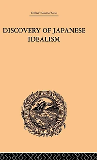 Discovery of Japanese Idealism