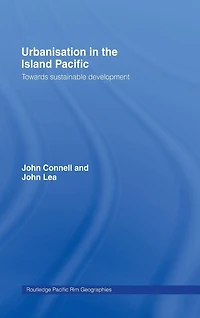 Urbanisation the Island Pacific: Towards Sustainable Development
